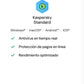 ANTIVIRUS STANDARD 1 DISPOSITIVO 12 MESES - PC, MAC, ANDROID, IOS